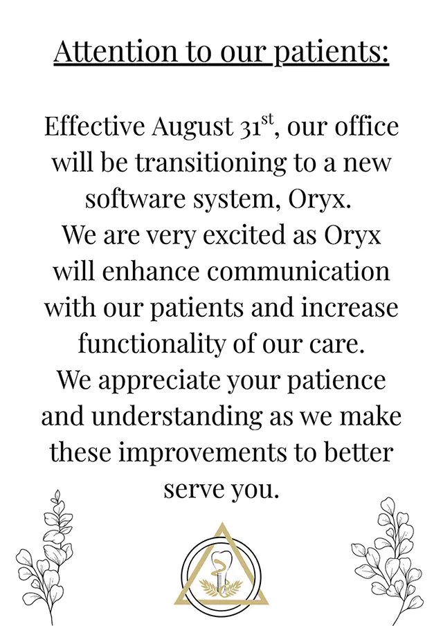 Patient notice announcing the office’s transition to Oryx software effective August 31
